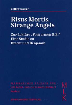 Risus Mortis. Strange Angels de Volker Kaiser