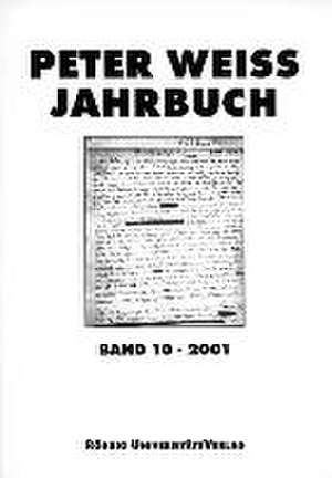 Peter Weiss Jahrbuch für Literatur, Kunst und Politik im 20. Jahrhundert de Michael Hofmann