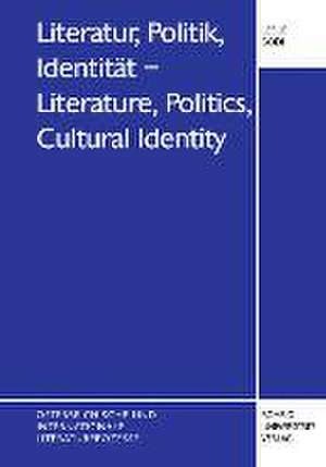 Literatur, Politik, Identität - Literature, Politics, Cultural Identity de Leslie Bodi