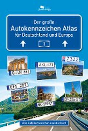 AUTOKENNZEICHEN ATLAS für Deutschland und Europa de Manfred Klemann