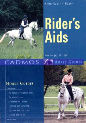 Rider's Aids de Anne-katrin Hagen