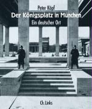 Der Königsplatz in München de Peter Köpf