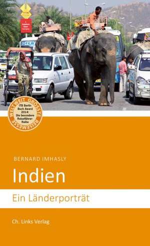 Indien de Bernard Imhasly