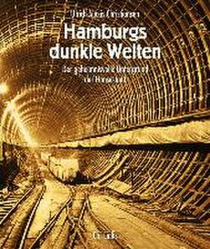 Hamburgs dunkle Welten de Ulrich Alexis Christiansen