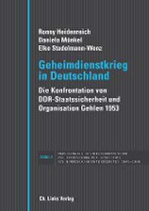 Geheimdienstkrieg in Deutschland de Ronny Heidenreich