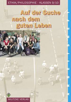 Ethik/ Philosophie. Klassen 9/10. Arbeitsheft. Sachsen-Anhalt de Barbara Brüning