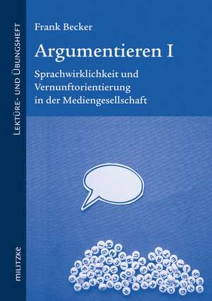 Argumentieren 1 de Frank Becker