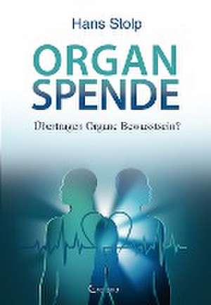 Organspende de Hans Stolp