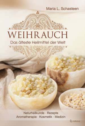 Weihrauch de Maria L. Schasteen