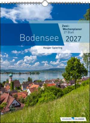 Zwei-Wochenplaner Bodensee 2027 de Holger Spiering