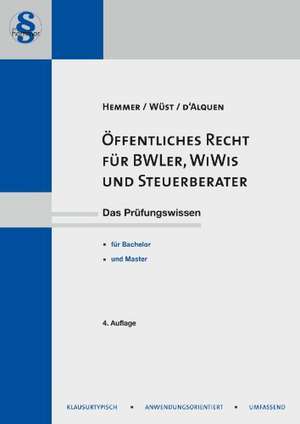 Öffentliches Recht für BWL'er, WiWis und Steuerberater de Karl E. Hemmer