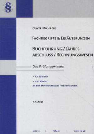 Buchführung / Jahresabschluss / Rechnungswesen de Oliver Michaelis