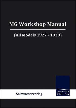 MG Workshop Manual de M. G.