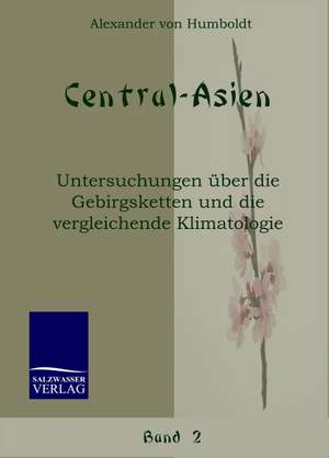 Central-Asien de Alexander von Humboldt