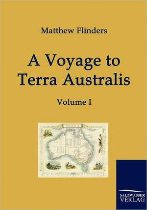 A Voyage to Terra Australis de Matthew Flinders