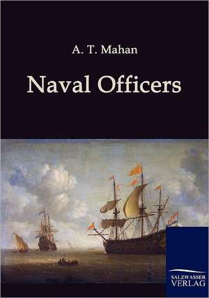 Naval Officers de A. T. Mahan