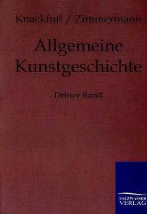 Allgemeine Kunstgeschichte de Hubert Knackfuß