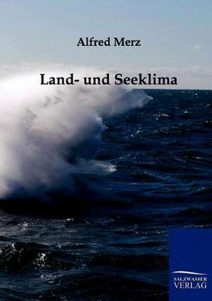 Land- und Seeklima de Alfred Merz