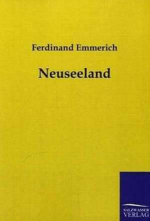 Neuseeland de Ferdinand Emmerich