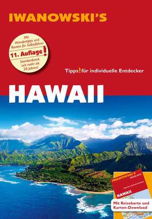 Hawaii - Reiseführer von Iwanowski de Armin E. Möller