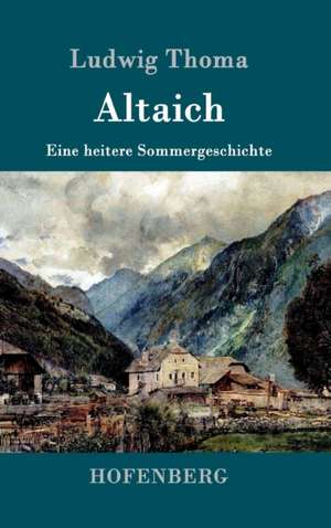 Altaich de Ludwig Thoma