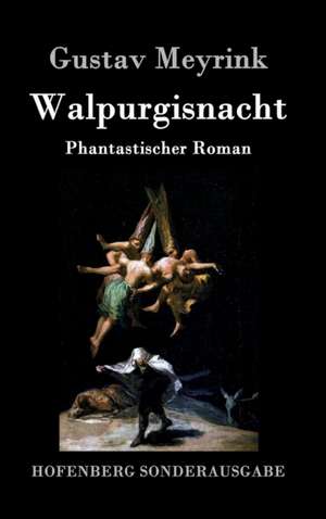 Walpurgisnacht de Gustav Meyrink