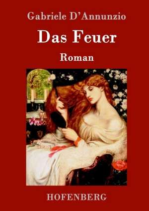 Das Feuer de Gabriele D'Annunzio