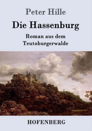 Die Hassenburg de Peter Hille