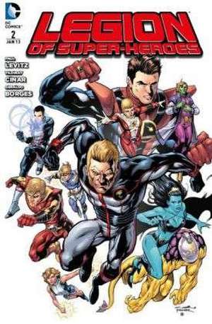 Legion of Super-Heroes 02 de Paul Levitz