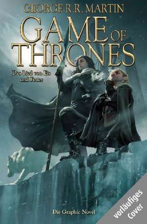 Game of Thrones 02 - Das Lied von Eis und Feuer de George R. R. Martin