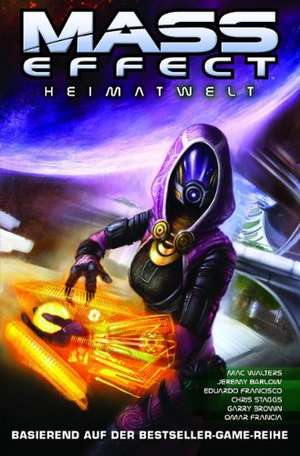 Mass Effect 04. Heimatwelt de Marc Walters