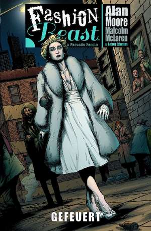 Fashion Beast 01: Gefeuert de Alan Moore