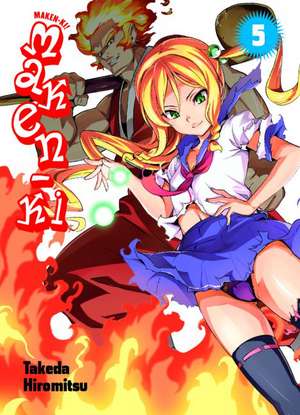 Maken-Ki 05 de Hirotsumi Takeda