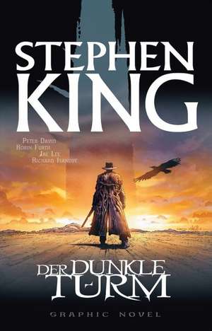 Der Dunkle Turm 01: Der Revolvermann de Stephen King