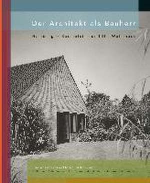 Der Architekt als Bauherr de Gert Kähler