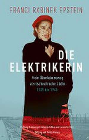 Die Elektrikerin de Franci Rabinek Epstein