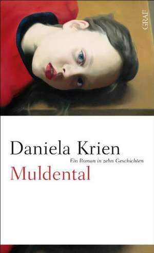 Muldental de Daniela Krien