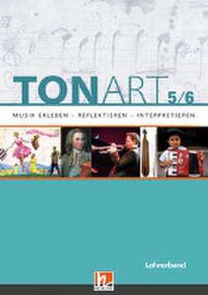 TONART 5/6. Lehrerband de Ursel Lindner