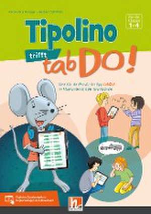 Tipolino trifft tabDo! de Katrin-Uta Ringger