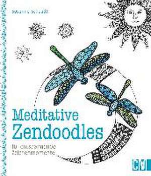 Meditative Zendoodles de Susanne Schaadt