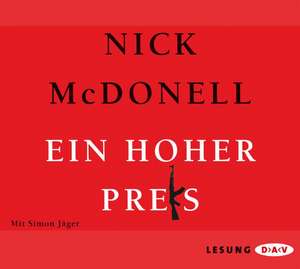 Ein hoher Preis de Nick McDonell