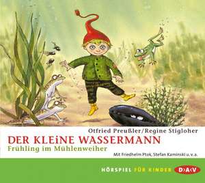 Der kleine Wassermann - Frühling im Mühlenweiher de Otfried Preußler