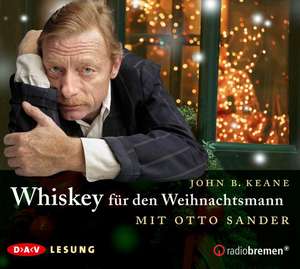 Whiskey für den Weihnachtsmann de John B. Keane