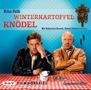 Winterkartoffelknödel. Filmhörspiel de Rita Falk