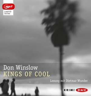 Kings of Cool de Don Winslow