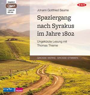 Spaziergang nach Syrakus im Jahre 1802 de Johann Gottfried Seume