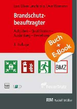 Brandschutzbeauftragter - mit E-Book (PDF) de Lars Oliver Laschinsky