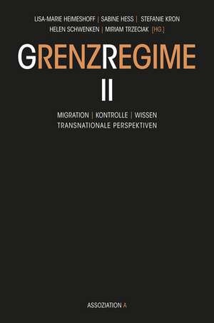 Grenzregime II de Lisa-Marie Heimeshoff