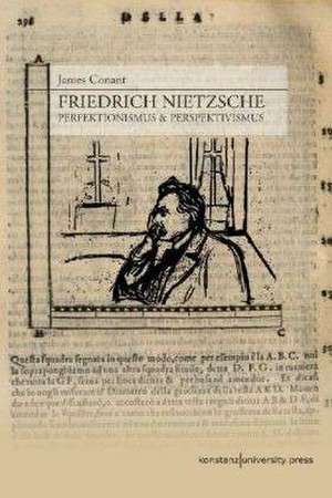 Friedrich Nietzsche de James Conant