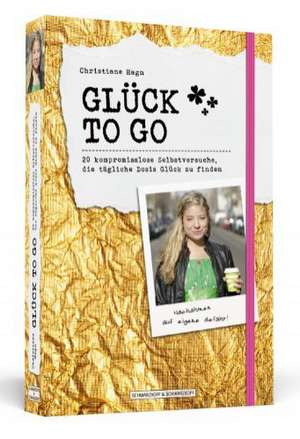 Glück to go de Christiane Hagn